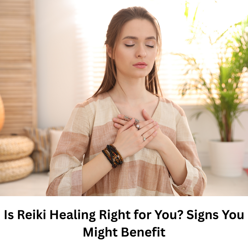 Is Reiki Healing Right for You? Signs You Might Benefit