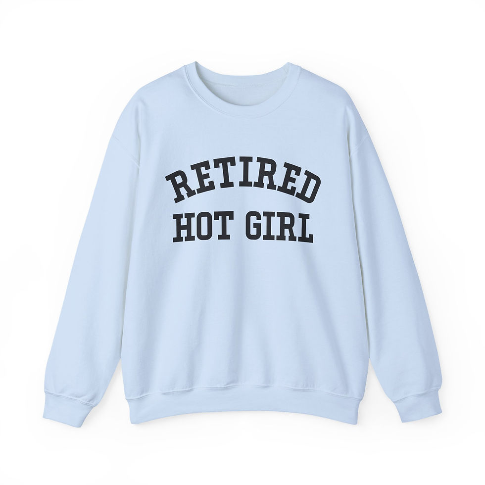 Thumbnail: Retired Hot Girl Crew Neck