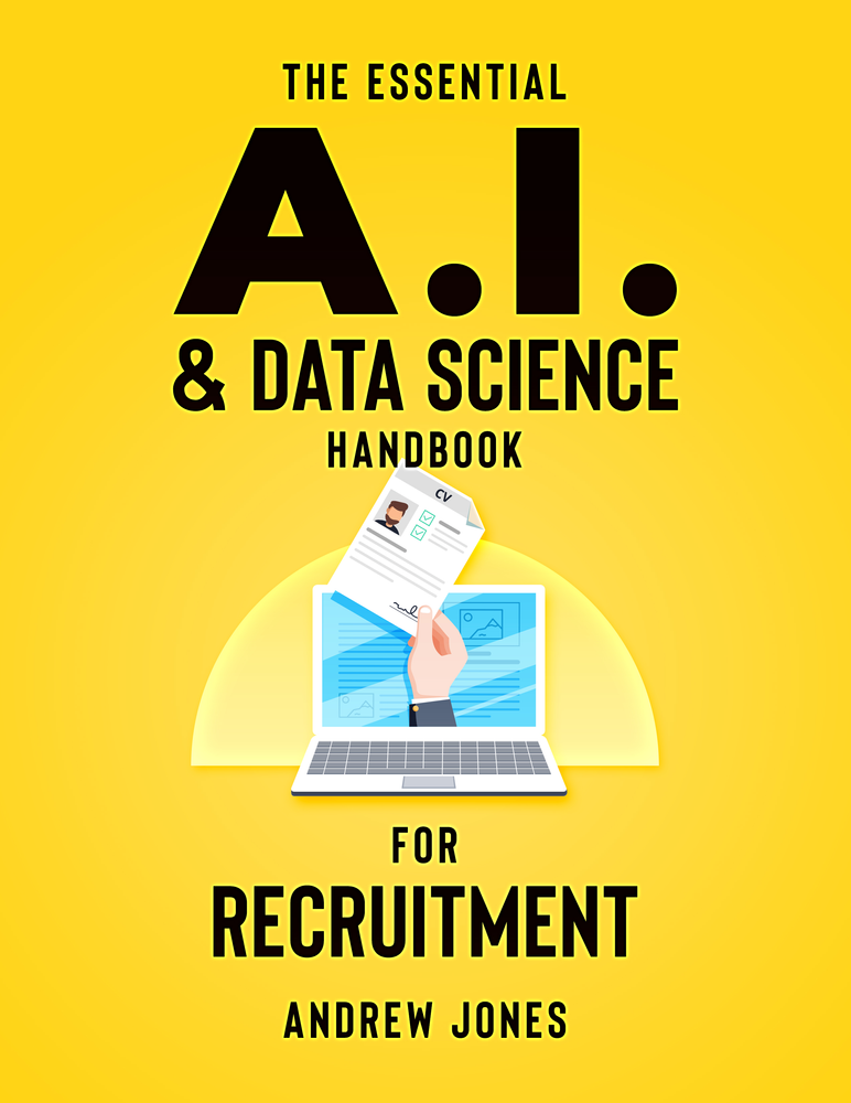Book Release The Essential A.I. & Data Science Handbook for Recruitment