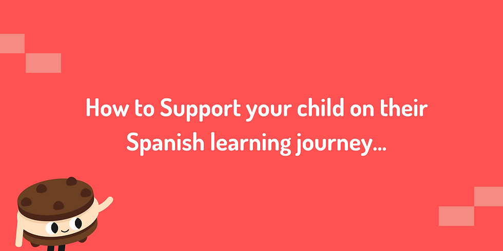 Cookie cartoon poiting to title — how to support your child on ther Spanish learning journey