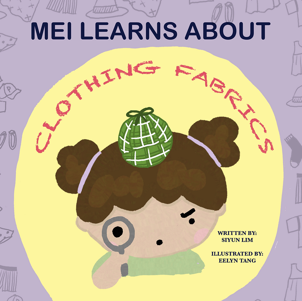 Cover_Mei Learns about Clothing Fabrics