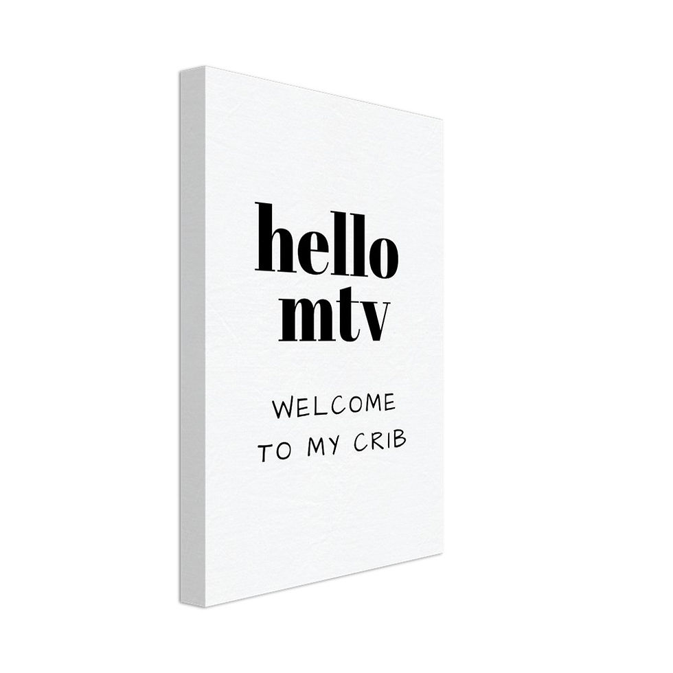hello mtv - Leinwand