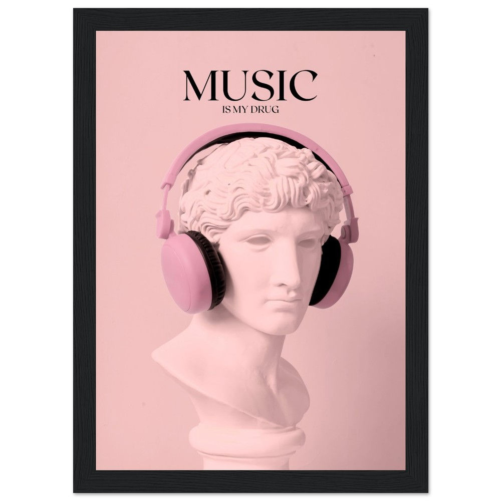 MUSIC IS MY DRUG - Art Print mit Holzrahmen