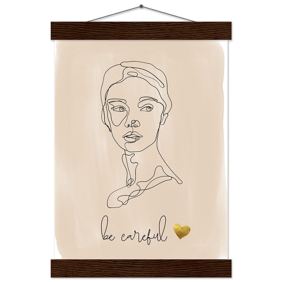 Miniatura: be careful - Art Print mit Leisten