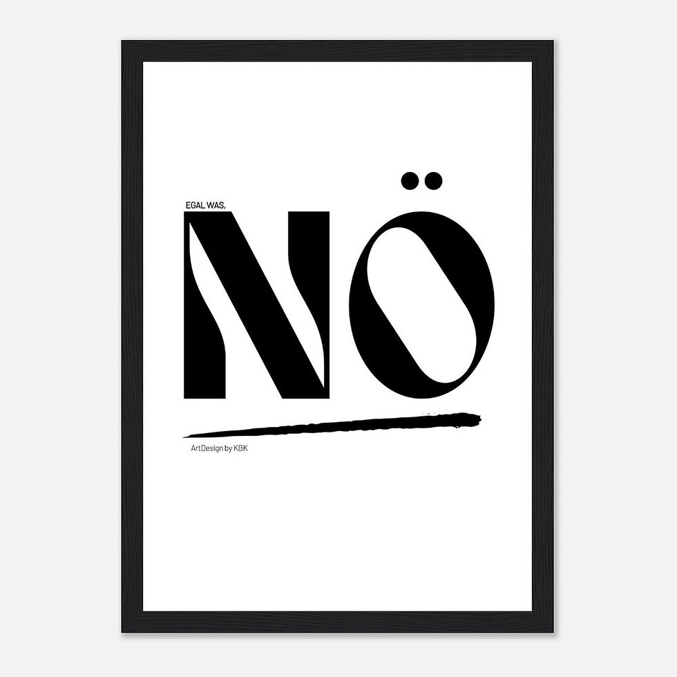 EGAL WAS, NÖ - Art Print mit Holzrahmen