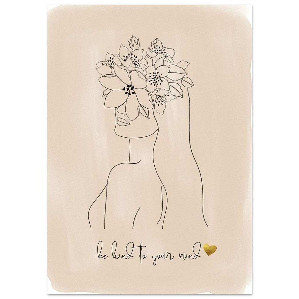 be kind to your mind - Art Print