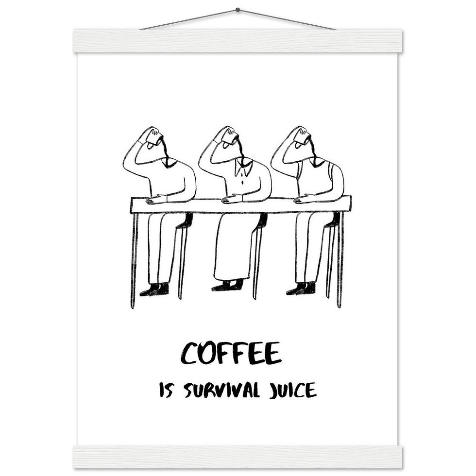 Miniature : COFFEE IS SURVIVAL JUICE - Art Print mit Leisten
