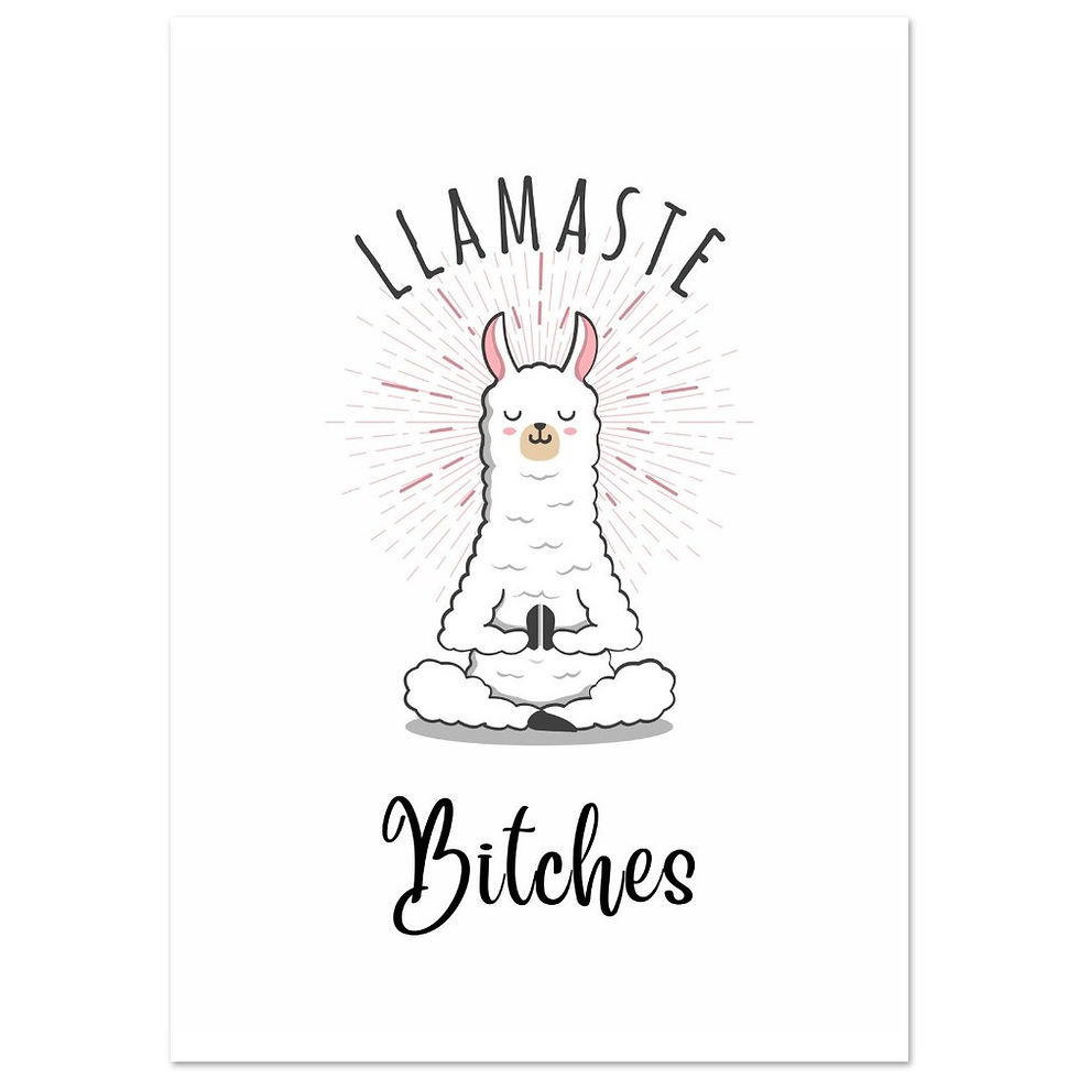 Thumbnail: Lamaste Bitches - Art Print