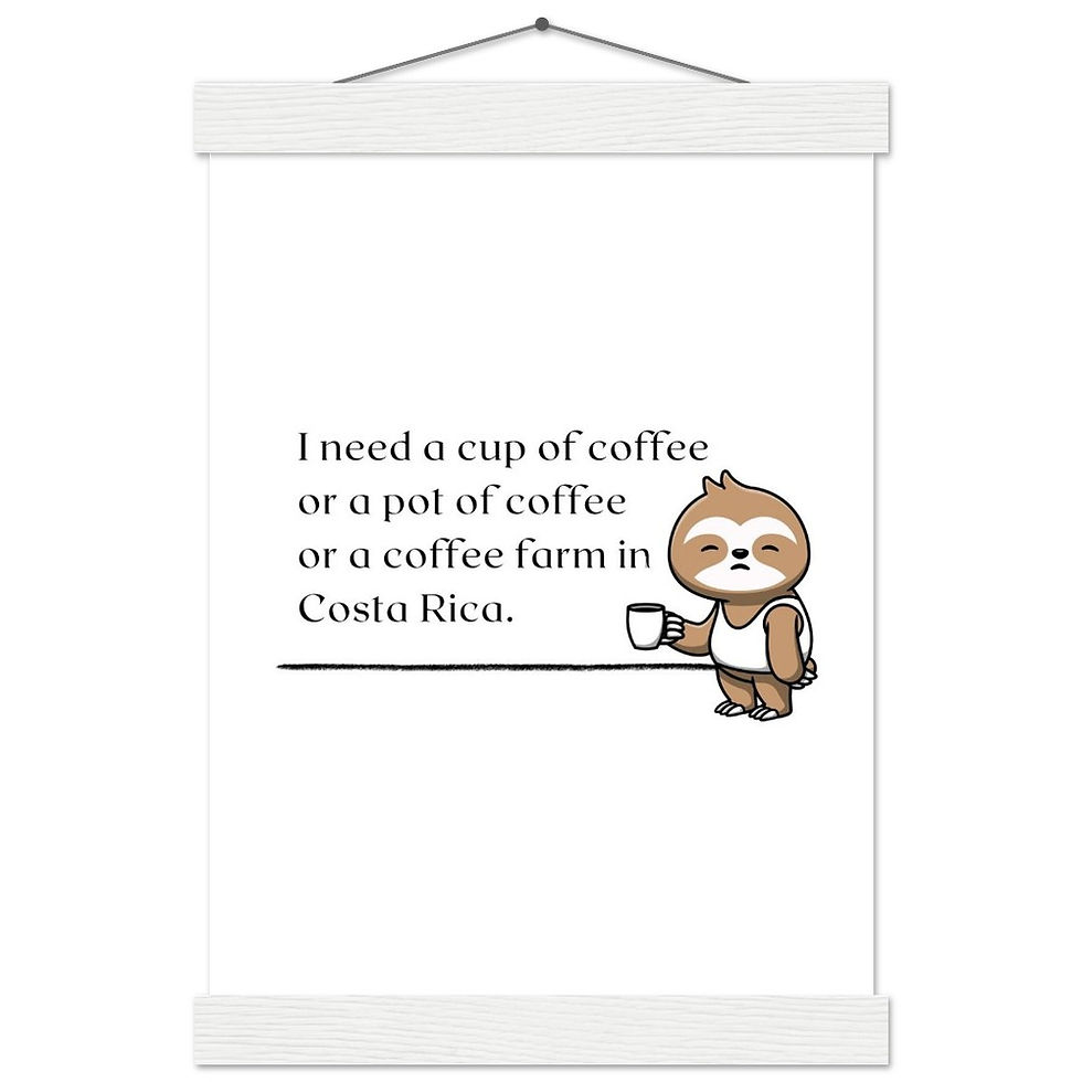 Miniature : I need a cup of coffee... - Sloth - Art Print mit Leisten