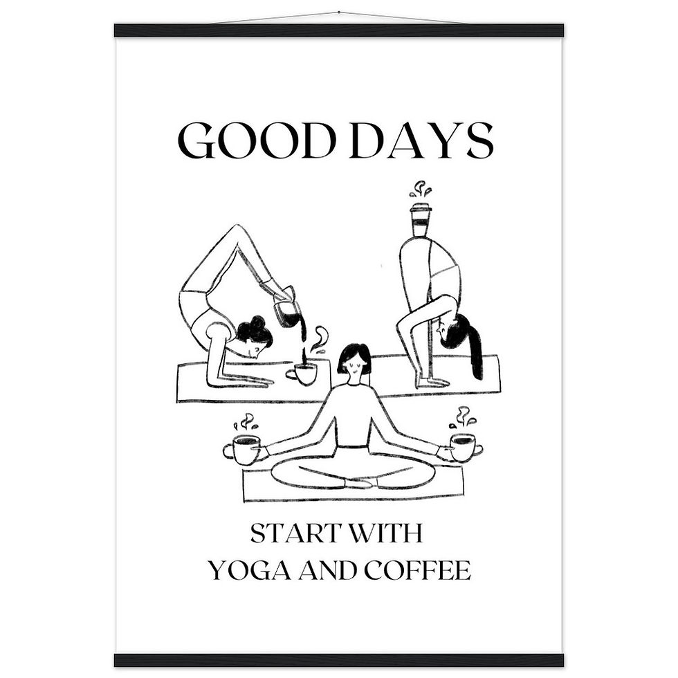 Thumbnail: GOOD DAYS START WITH YOGA AN COFFEE - Art Print mit Leisten