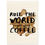 Miniaturbild: Rule the World - Holzdrucke mit Kaffeeflecken-Design