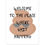 Miniaturbild: WELCOME TO THE PLACE WHERE SHIT HAPPENS - Art Print