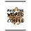 Miniaturbild: RULE THE WORLD START WITH COFFEE - Art Print mit Leisten