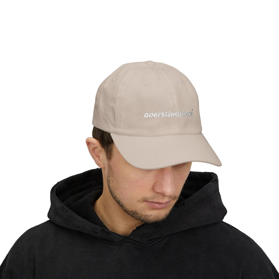 Thumbnail: Overstimulated - adhd, neurodivergent, neurospicy - Classic Dad Cap
