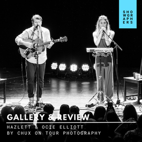 GALLERY & REVIEW | Hazlett & Ocie Elliott by Chux On Tour Photography