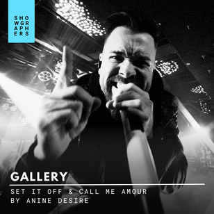 GALLERY | Set It Off & Call Me Amour by Anine Desire