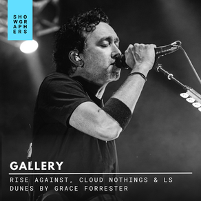 GALLERY | Rise Against, Cloud Nothings & LS Dunes by Grace Forrester