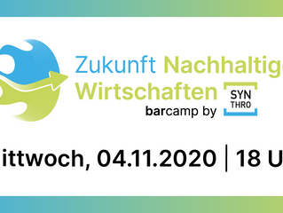 Synthro Barcamp - Nachhaltiges Wirtschaften