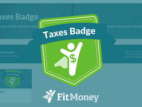 Understanding Taxes: 3 Reasons to Use FitMoney's New Badge Program