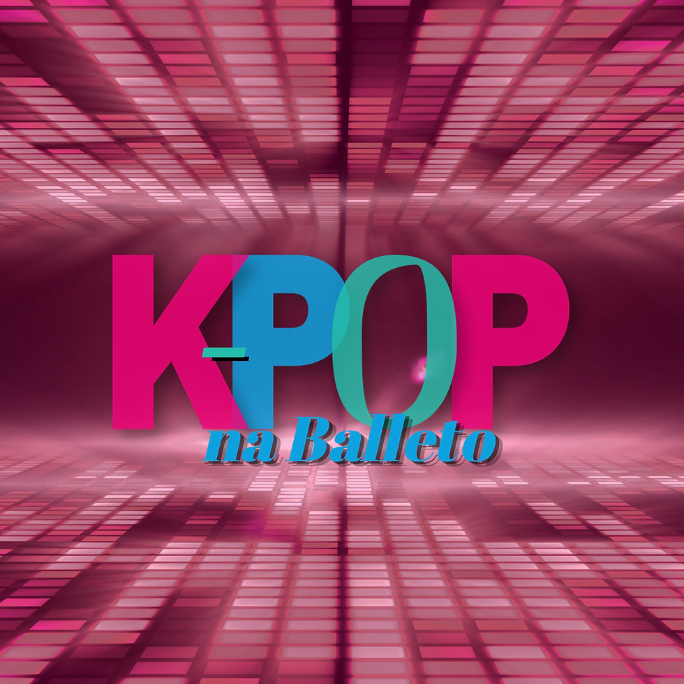 K-pop - Nova modalidade na Balleto