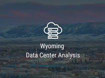 Wyoming Data Center Analysis