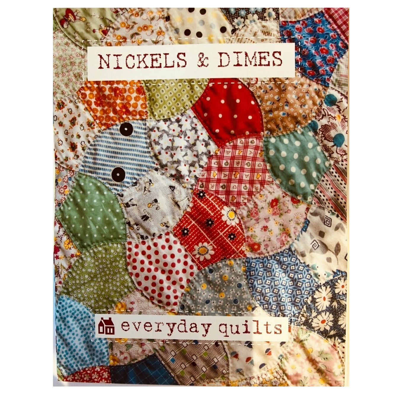 Nickles & Dimes Template by Everyday Quilts