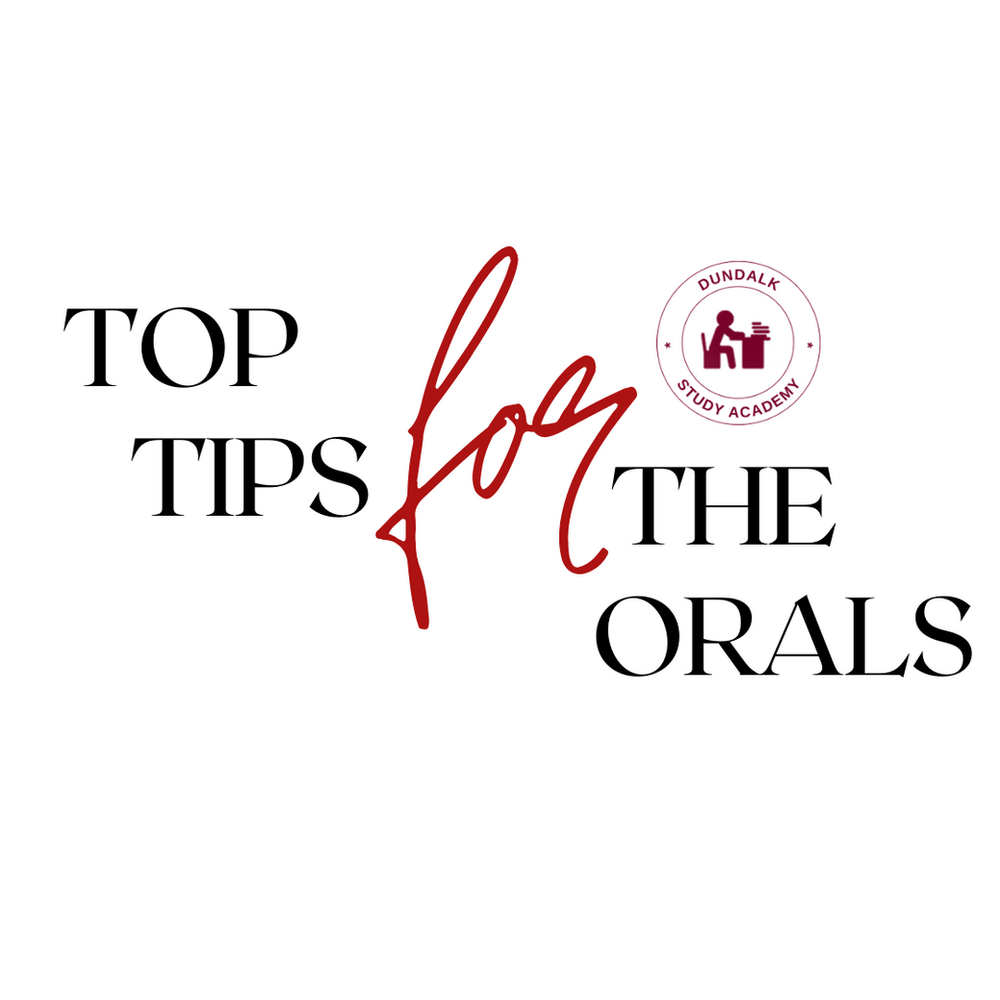 Top Tips for the Oral Exams