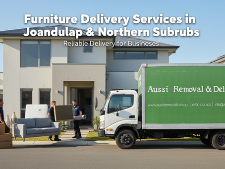 Furniture Delivery Services in Joondalup & Northern Suburbs – Reliable Delivery for Businesses