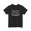 Thumbnail: Shout Out To The 2 Molecules Of Serotonin Dragging Me Through Life T-shirt