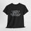 Thumbnail: "I Would Like To Apologize to Absolutely No One, GET FUCKED!" Graphic T-Shirt