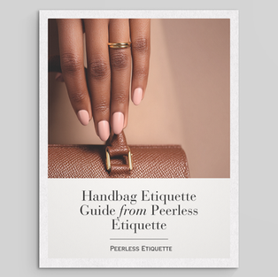 The Silent Art of Handbag Etiquette — A Peerless Etiquette Perspective