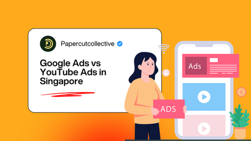 Google Ads vs YouTube Ads in Singapore