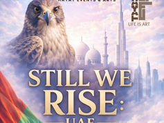 “Still We Rise”: A Global Artistic Tribute to the UAE