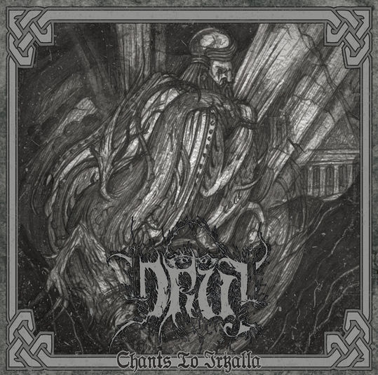 DRUJ - Chants To Irkalla (CD) Jewel Case