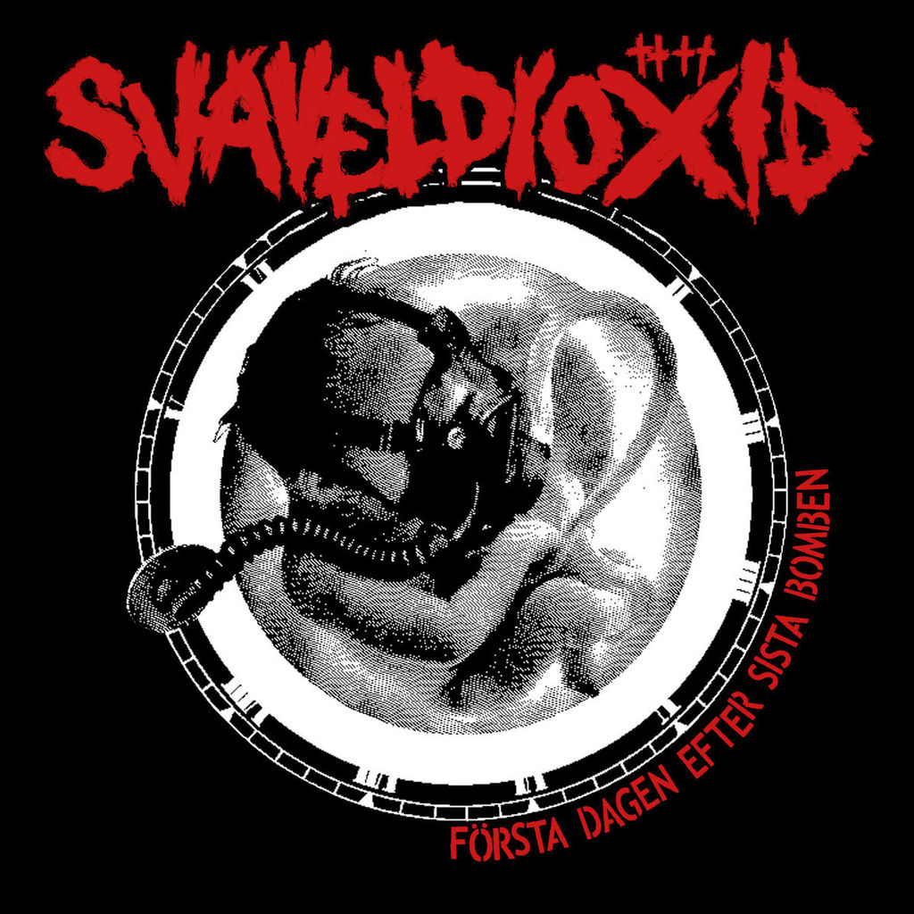 SVAVELDIOXID - Första Dagen Efter Sista Bomben (LP)