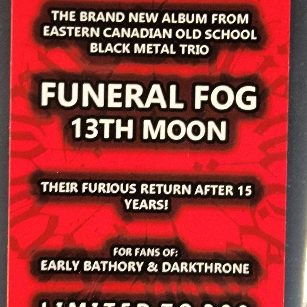 Thumbnail: FUNERAL FOG - 13th Moon (LP) Your Choice of White -or- Black Vinyl