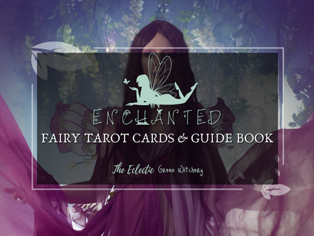 Enchanted - Fairy Tarot Cards & Guidebook