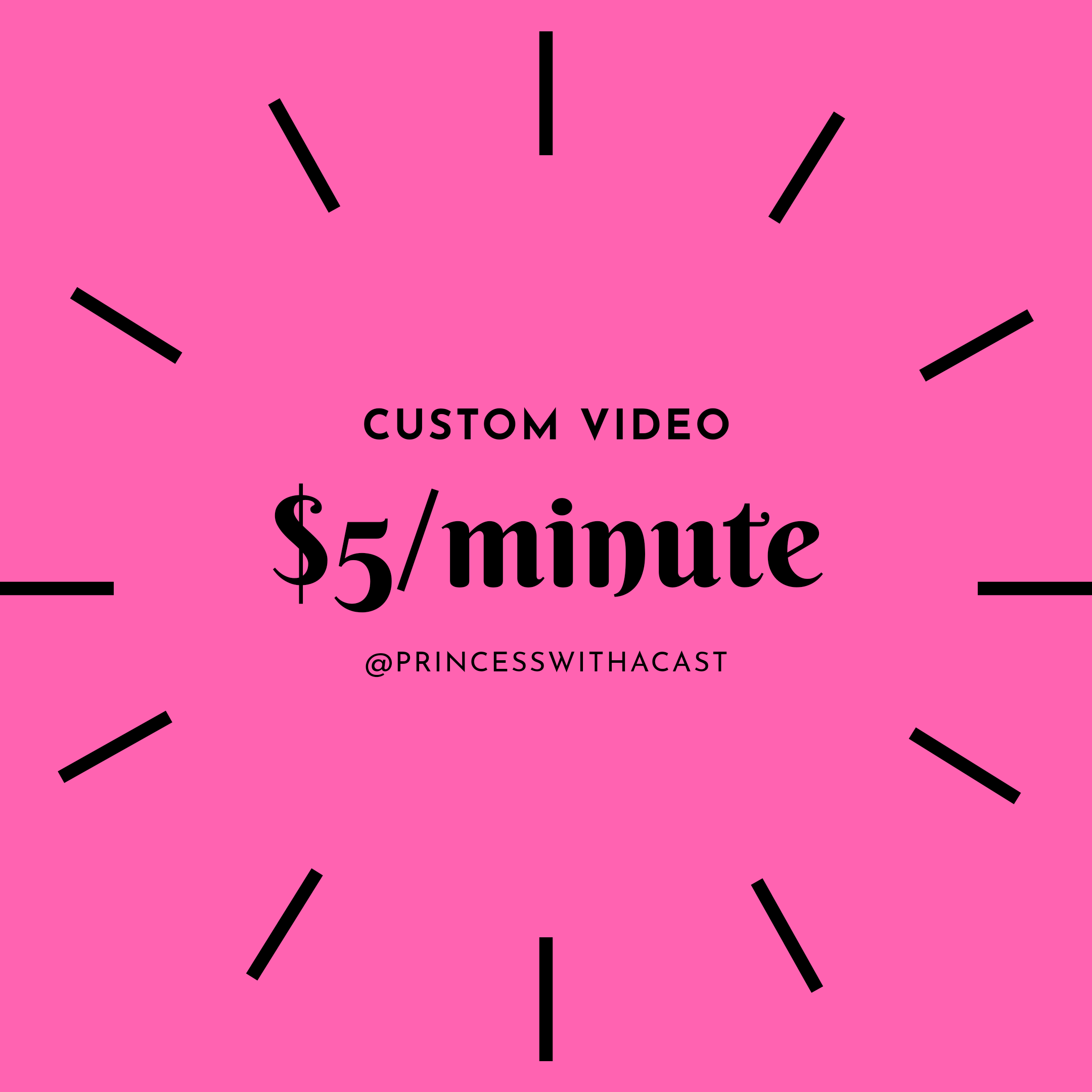 Custom Videos