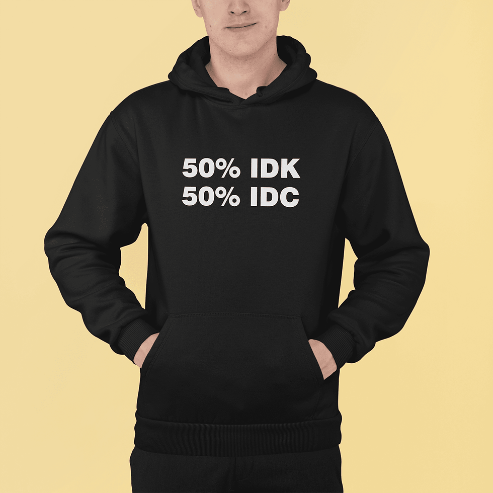 50% IDK 50% IDC UNISEX Pullover Hoodie IIT Bombay