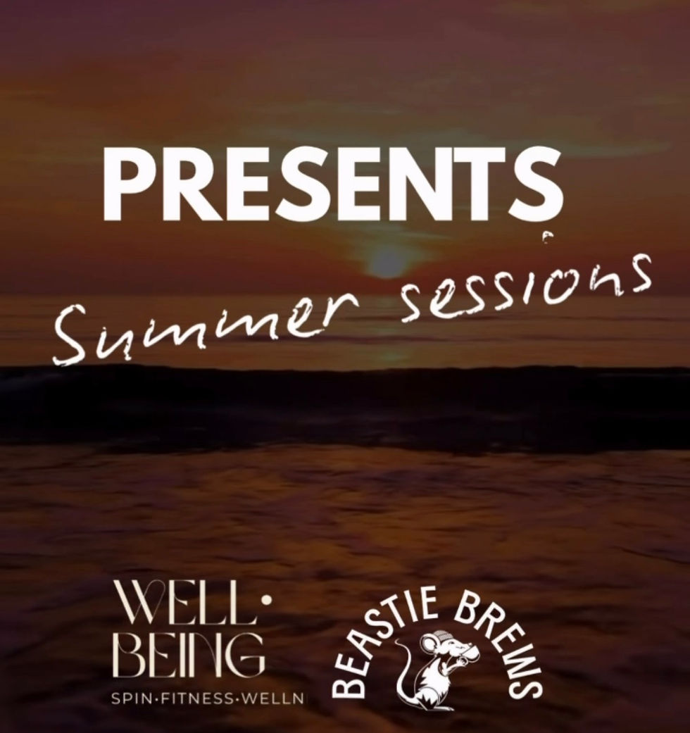 WELL•BEING X BEASTIE BREWS SUMMER SESSIONS