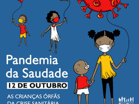 Pandemia da saudade: as crianças órfãs da crise sanitária