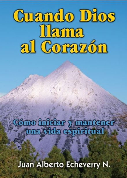 Cuando Dios llama al corazón