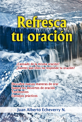 Refresca tu oración