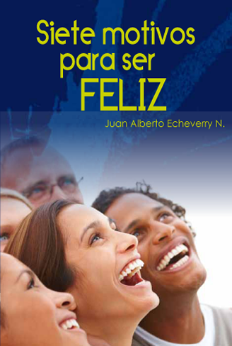 Siete motivos para ser feliz