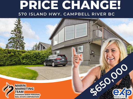 New Price! - 570 Island Hwy. Campbell River, BC