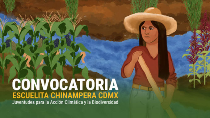 La SEDEMA lanza convocatoria para la Escuelita Chinampera CDMX