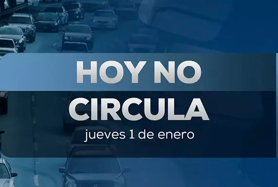 Hoy No Circula este 1 de enero de 2026