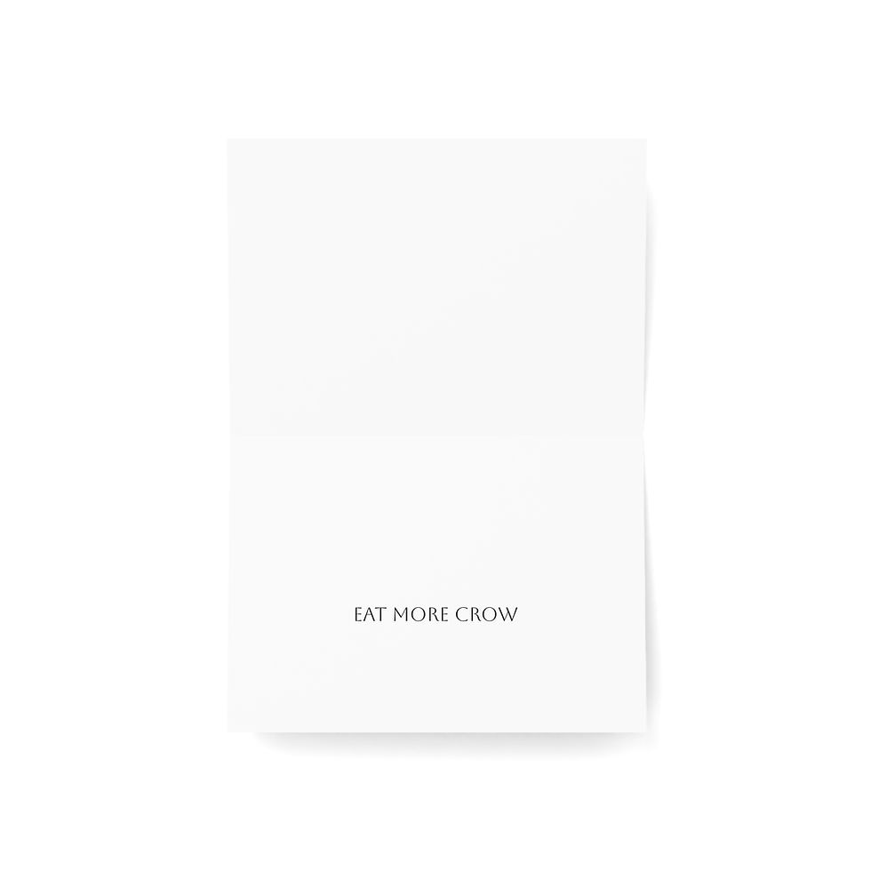 Thumbnail: EAT MORE CROW by Ikki Matsumoto Greeting Cards (1, 10, 30, and 50pcs)