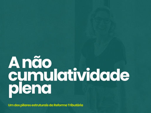 A não cumulatividade plena