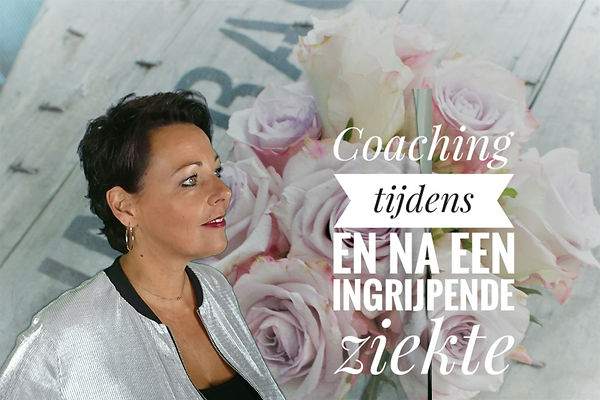 Coaching bij en na een ingrijpende ziekte.